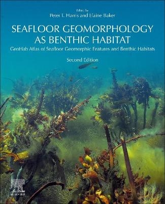 Seafloor Geomorphology as Benthic Habitat - 