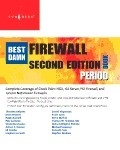 Best Damn Firewall Book Period -  Thomas W Shinder