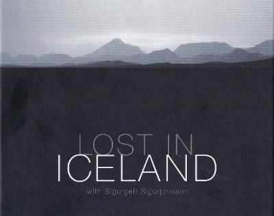 Lost in Iceland - Sugurjonsson Sigurgeir