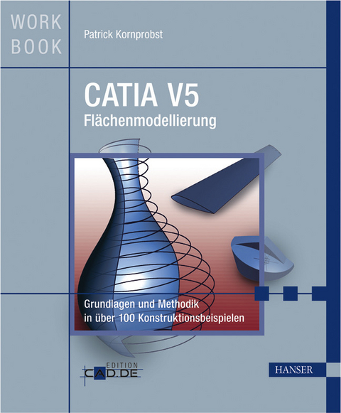 CATIA V5 Flächenmodellierung -  Patrick Kornprobst