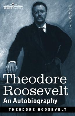 Theodore Roosevelt - Theodore Roosevelt