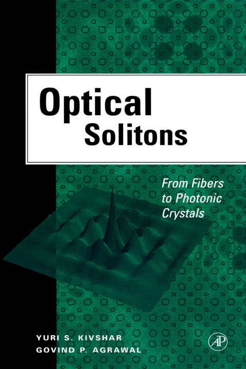 Optical Solitons -  Govind P. Agrawal,  Yuri S. Kivshar