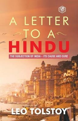 A Letter to Hindu - Leo Tolstoy