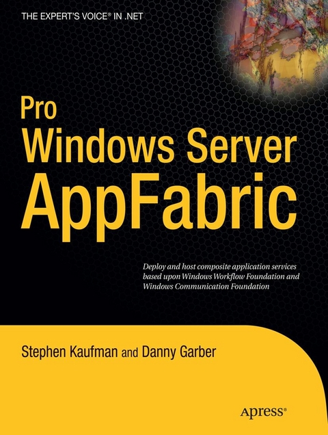 Pro Windows Server AppFabric -  Danny Garber,  Stephen Kaufman