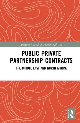 Public Private Partnership Contracts - Mohamed Ismail