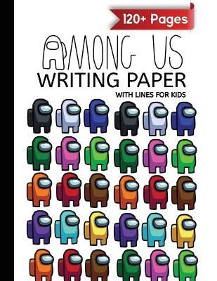 Among Us writing paper with lines for ABC kids - Jordan Parker