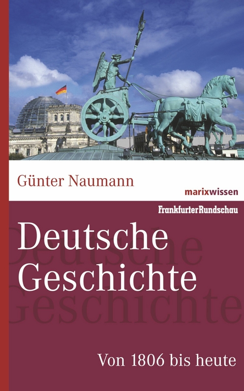 Deutsche Geschichte - Günter Naumann