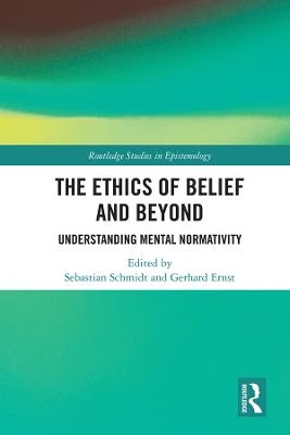 The Ethics of Belief and Beyond - 