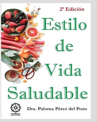 Estilo de vida saludable - Paloma Maria Perez del Pozo