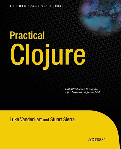 Practical Clojure - Luke VanderHart, Stuart Sierra