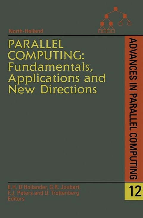 Parallel Computing: Fundamentals, Applications and New Directions - 