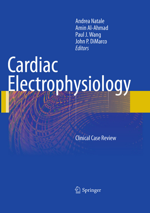 Cardiac Electrophysiology - 