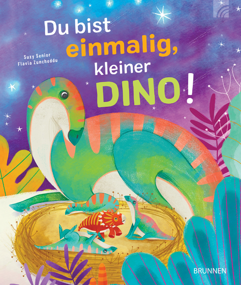 Du bist einmalig, kleiner Dino! - Suzy Senior