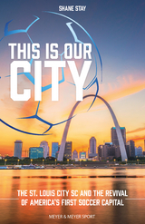 This Is Our City - Shane Stay