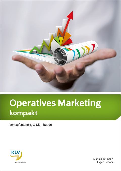 Operatives Marketing kompakt - Markus Bittmann, Eugen Renner