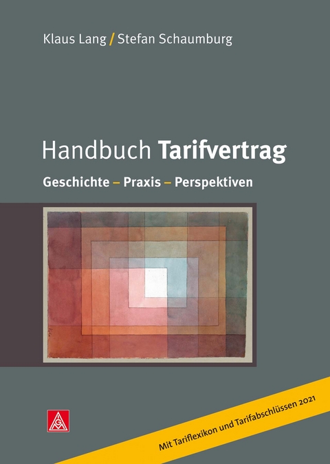 Handbuch Tarifvertrag - Klaus Lang, Stefan Schaumburg