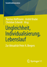 Ungleichheit, Individualisierung, Lebenslauf - 