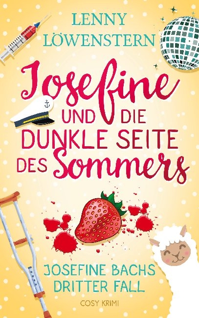 Josefine und die dunkle Seite des Sommers - Lenny Löwenstern