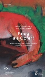 Krieg als Opfer? - Cathrin Klingsöhr-Leroy, Barbara Vinken