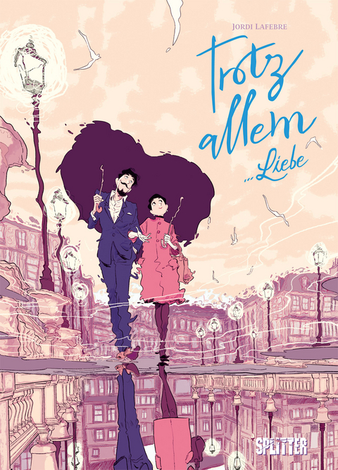 Trotz Allem… Liebe - Jordi Lafebre