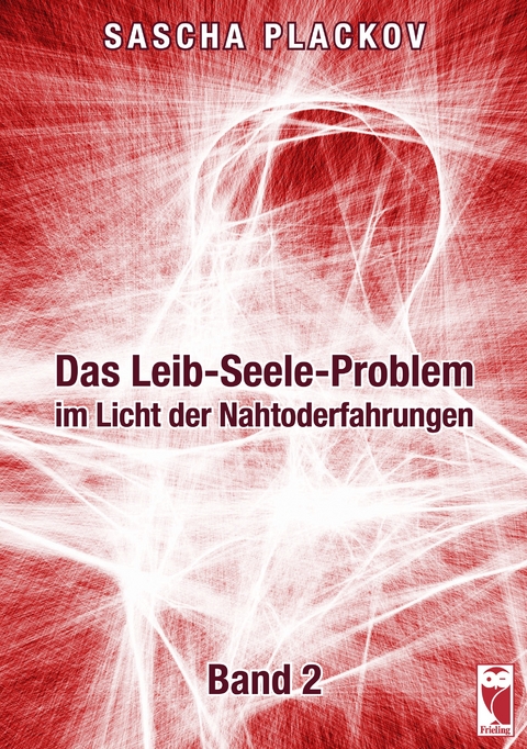 Das Leib-Seele-Problem im Licht der Nahtoderfahrungen - Sascha Plackov