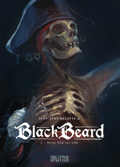 Blackbeard. Band 2 - Jean-Yves Delitte