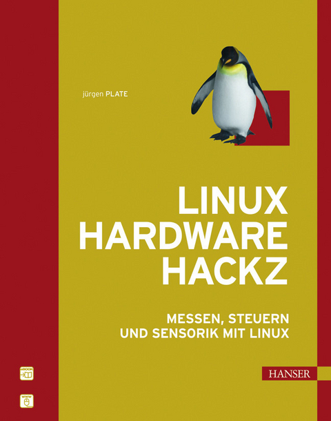 Linux Hardware Hacks -  Jürgen Plate