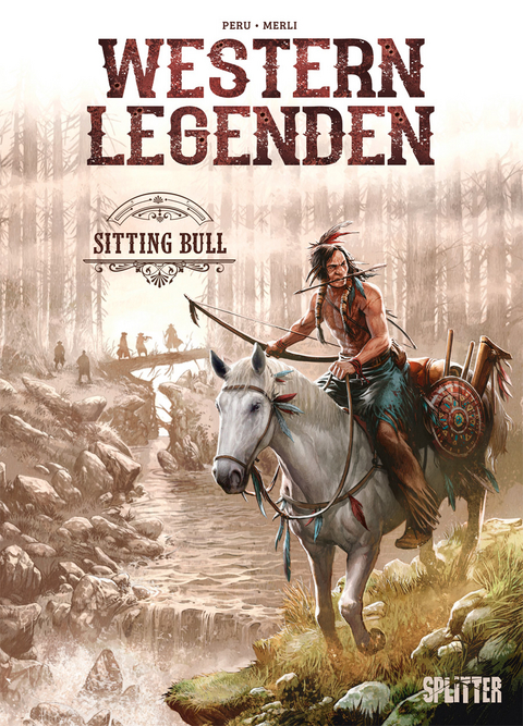 Western Legenden: Sitting Bull - Olivier Peru