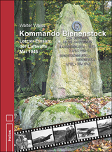 Kommando Bienenstock - Walter Waiss