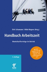 Handbuch Arbeitszeit - Schumann, Dirk; Wagner, Hilde