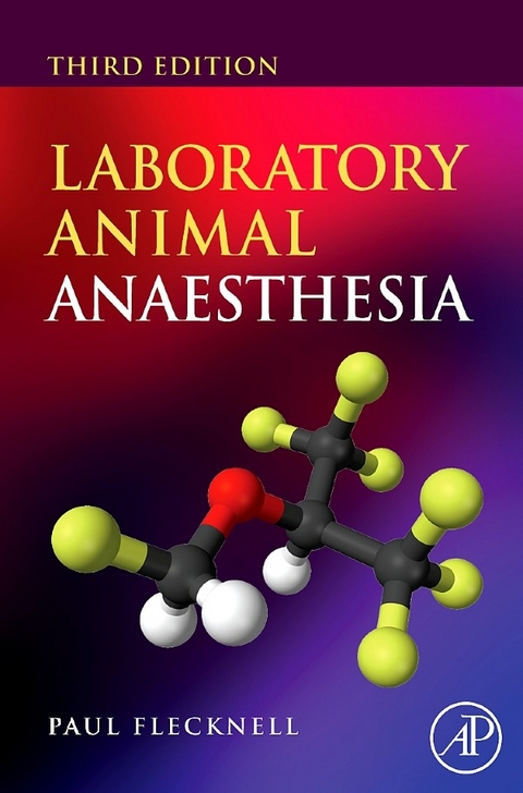 Laboratory Animal Anaesthesia -  Paul Flecknell