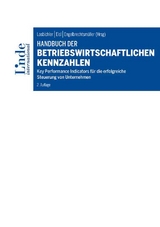 Handbuch der betriebswirtschaftlichen Kennzahlen - Losbichler, Heimo; Eisl, Christoph; Engelbrechtsmüller, Christian