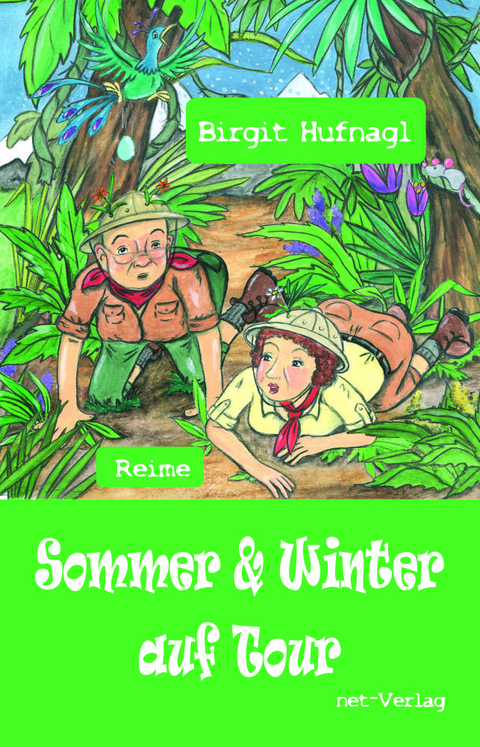 Sommer & Winter auf Tour - Birgt Hufnagl