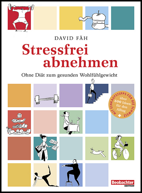 Stressfrei abnehmen - David Fäh