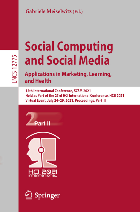 Social Computing and Social Media: Applications in Marketing, Learning, and Health - 