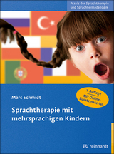 Sprachtherapie mit mehrsprachigen Kindern - Marc Schmidt