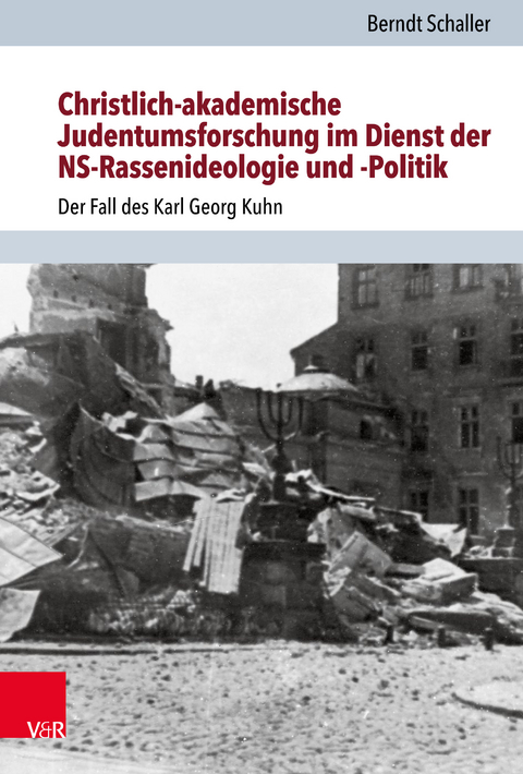 Christlich-akademische Judentumsforschung im Dienst der NS-Rassenideologie und -Politik - Berndt Schaller