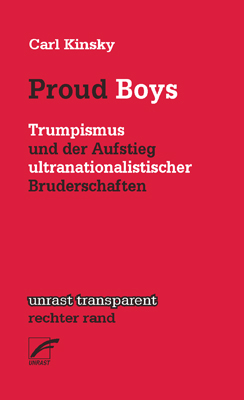 Proud Boys - Carl Kinsky