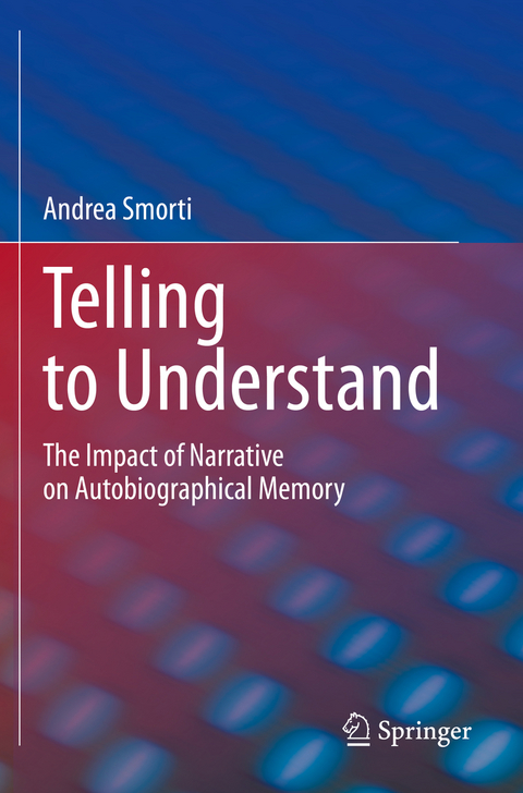 Telling to Understand - Andrea Smorti