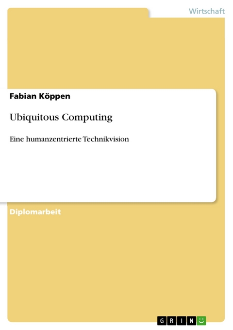 Ubiquitous Computing - Fabian Köppen