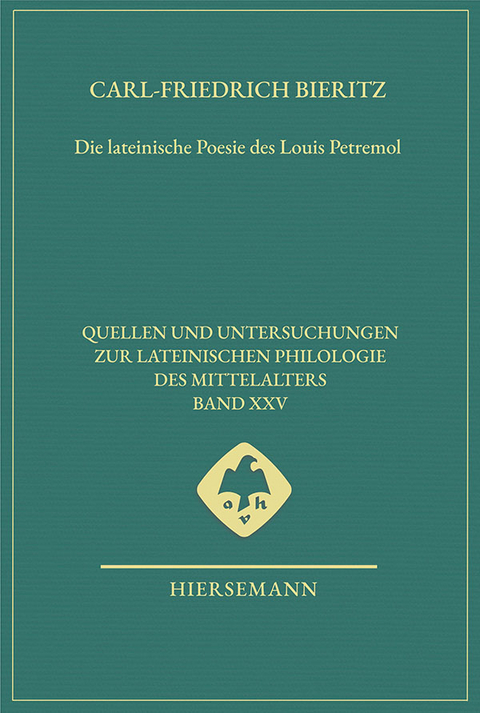 Die lateinische Poesie des Louis Petremol - Carl-Friedrich Bieritz