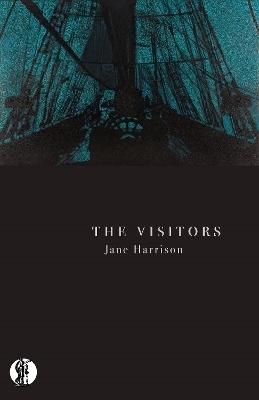 The Visitors - Jane Harrison