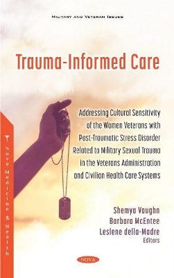 Trauma-Informed Care - 