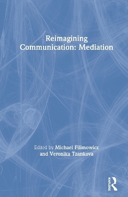 Reimagining Communication: Mediation - 