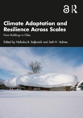 Climate Adaptation and Resilience Across Scales - 