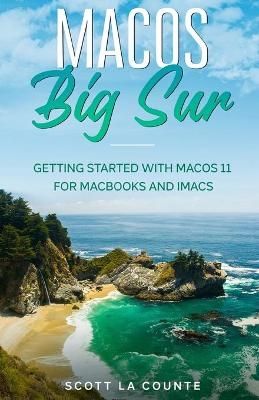 MacOS Big Sur - Scott La Counte