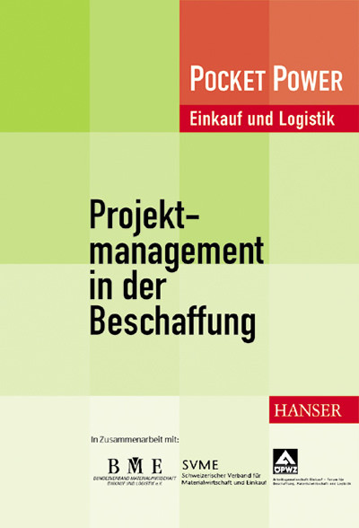 Projektmanagement in der Beschaffung -  Roman Boutellier,  Oliver Gassmann,  Eugen Voit