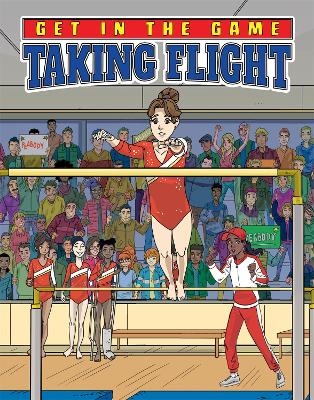 Get in the Game: Taking Flight - Bill Yu