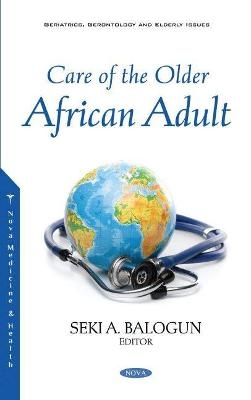 Care of the Older African Adult - 