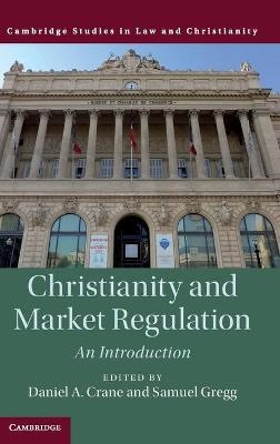 Christianity and Market Regulation - 